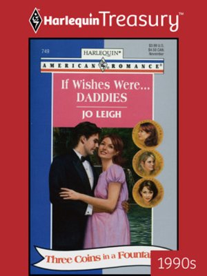 cover image of If Wishes Were...Daddies